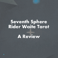 The Seventh Sphere Rider Waite Tarot – A&nbsp;Review