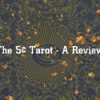 The 5¢ Tarot – A&nbsp;Review